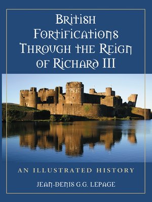cover image of British Fortifications Through the Reign of Richard III
